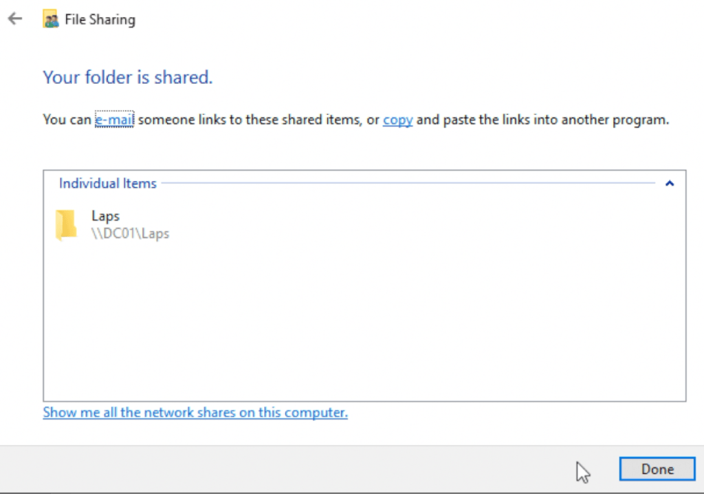 File Sharing 
Your folder is shared. 
You can maiÉ someone links to these shared items, or and paste the links into another program. 
Individual Items 
Laps 
Show me all the network shares on this computer. 